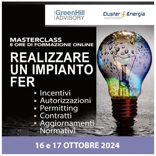 MasterClass ‘Realizzare un impianto FER’ – 16 e 17.10.2024 online